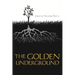 The Golden Underground
