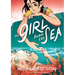 The Girl from the Sea: A Graphic Novel
