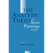 The Analytic Theist: An Alvin Plantinga Reader
