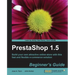 Prestashop 1.5 Beginner's Guide