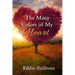 The Many Colors of My Heart