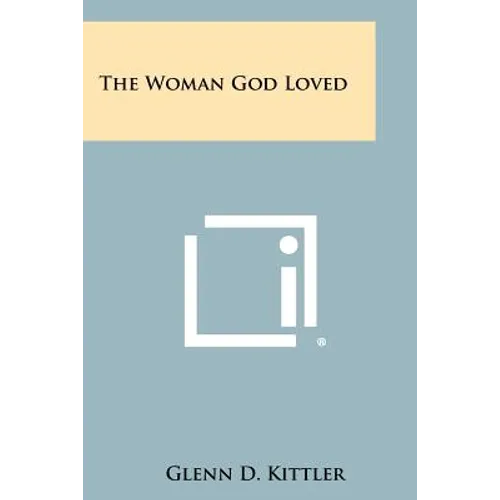 The Woman God Loved