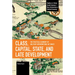 Class, Capital, State, and Late Development: The Political Economy of Military Interventions in Turkey