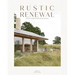 Rustic Renewal: Rural Charm Into Living Spaces