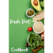 Dash Diet Cookbook: Dash Diet Receipes, Dash Diet Eating Plan for a Happy Healthy Life - Cookbooks for Women