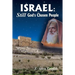 Israel, STILL God's Chosen People