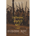 Chittagong Armoury Raid: A Memoir