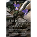 The Positive Power of Sadness: How Good Grief Prevents and Cures Anxiety, Depression, and Anger