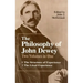 The Philosophy of John Dewey: Volume 1. The Structure of Experience. Volume 2: The Lived Experience