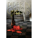 Piper in Crisis