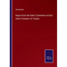 Report from the Select Committee on East India (Transport of Troops)