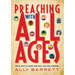 Preaching with All Ages: Twelve Ways to Grow Your Skills and Your Confidence