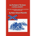 Into the Mouth of the Cannon: A Historical Biography of the 18th Arkansas Infantry and the Civil War in the Western Theater from 1861 to 1863
