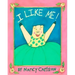 I Like Me!