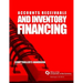Accounts Receivable and Inventory Financing