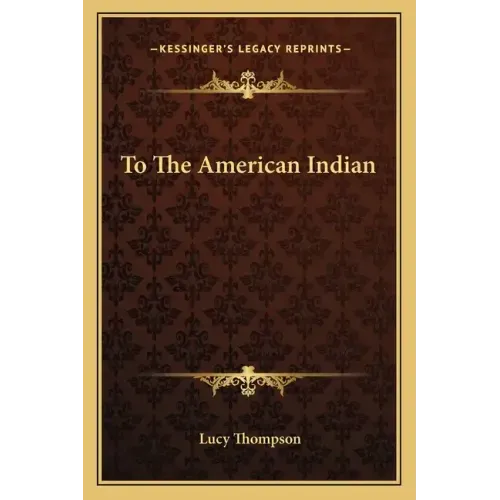 To the American Indian