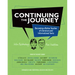 Continuing the Journey: Becoming a Better Teacher of Literature and Informational Texts