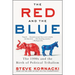 The Red and the Blue: The 1990s and the Birth of Political Tribalism