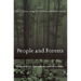 People and Forests: Communities, Institutions, and Governance