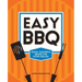 Easy BBQ: Simple, Flavorful Recipes for Home Grilling