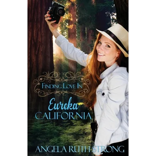 Finding Love in Eureka, California