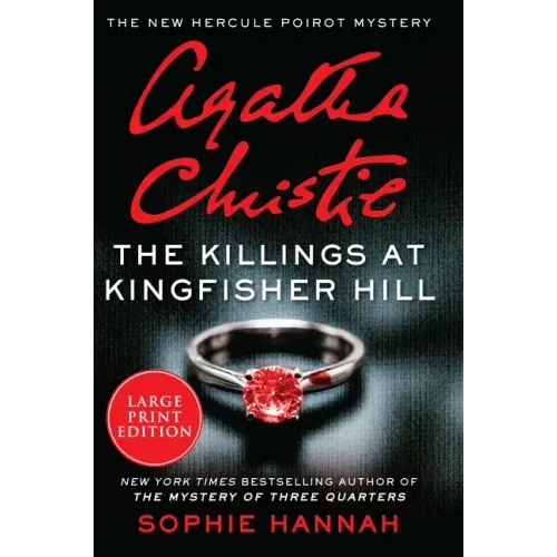 The Killings at Kingfisher Hill: The New Hercule Poirot Mystery