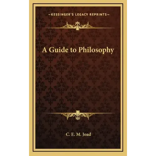 A Guide to Philosophy