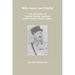 "With Honor and Fidelity": Life and Career of Colonel Nicolas Tokhadze of the French Foreign Legion