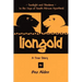 Liongold: Sunlight and Shadows in the Era of Apartheid