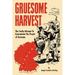 Gruesome Harvest