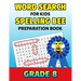 Word Search For Kids Spelling Bee Preparation Book Grade 8: 8th Grade Spelling Workbook Fun Puzzle Book Eighth Grade Teacher Student Class Homeschool