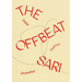 The Offbeat Sari: Indian Fashion Unravelled