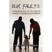 Our Faults: Conversations on the State of Affairs in Modern Black America