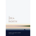 The Idea of North: Poems of the North Country