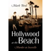 Hollywood at the Beach: Murder at Inceville