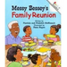 Messy Bessey's Family Reunion