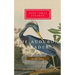 The Audubon Reader: Edited and Introduced by Richard Rhodes