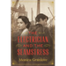 The Electrician and the Seamstress