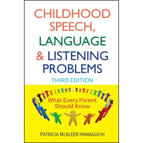 Childhood Speech, Language, and Listening Problems