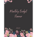 Monthly Budget Planner 2021: Monthly & Weekly Expense Tracker, Savings and Organizer Journal, One Year Financial Planner, Budgeting Planner And Org