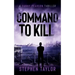 Command To Kill