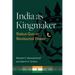India as Kingmaker: Status Quo or Revisionist Power