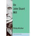 On John Stuart Mill