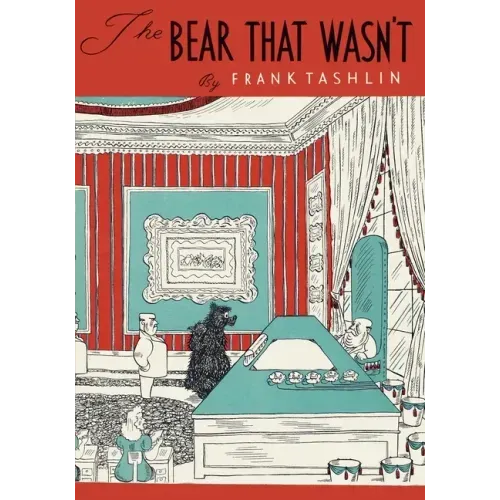 The Bear That Wasn't