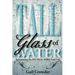 Tall Glass of Water- Rehydrating the Dry Places Within Your Life