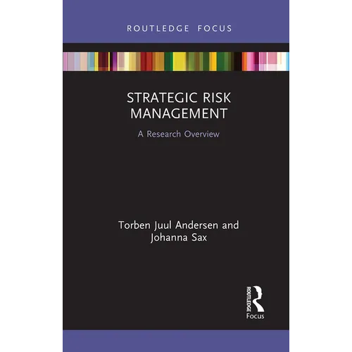 Strategic Risk Management: A Research Overview