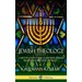 Jewish Theology: A History and Study of Judaism; Jewish Beliefs, Prayers and Thought (Hardcover)