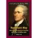 Hamilton's Way: How to Return America's Factories and Create 50 Million Jobs!