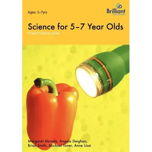 Project Science - Science for 5-7 Year Olds