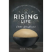 The Rising Life: Challah Baking. Elevated.